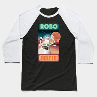 Robo Selfie 5000 Baseball T-Shirt